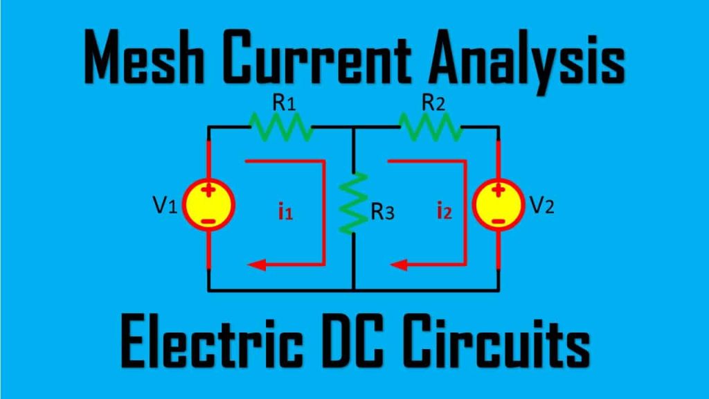 Mesh Current Analysis