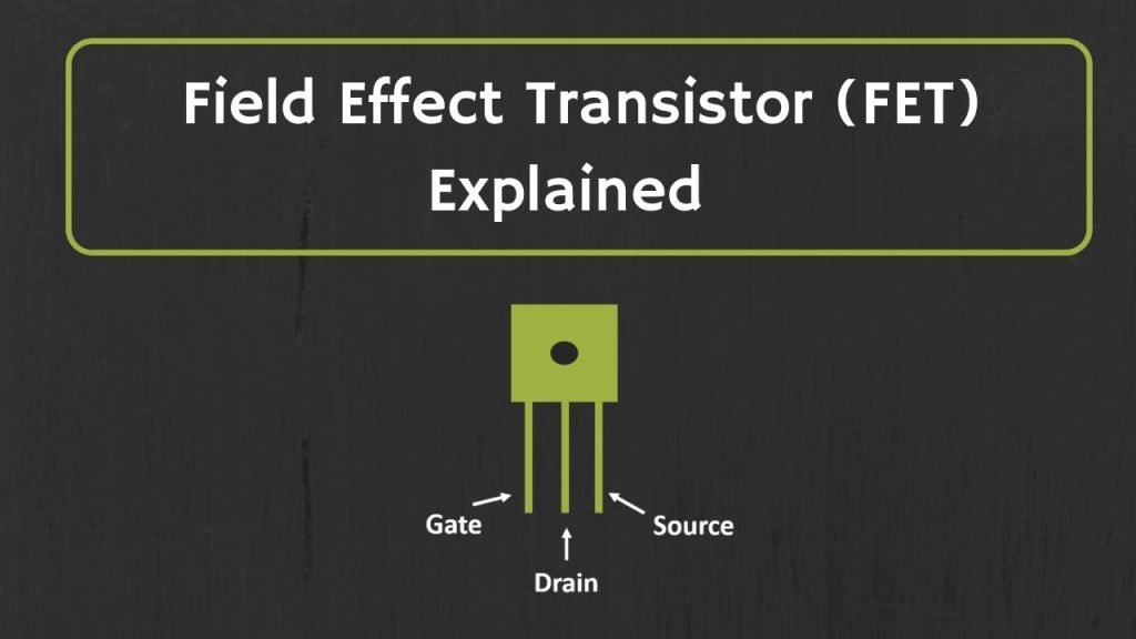 Field Effect Transistor